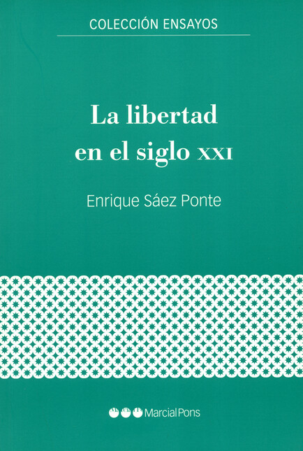 La libertad en el siglo XXI