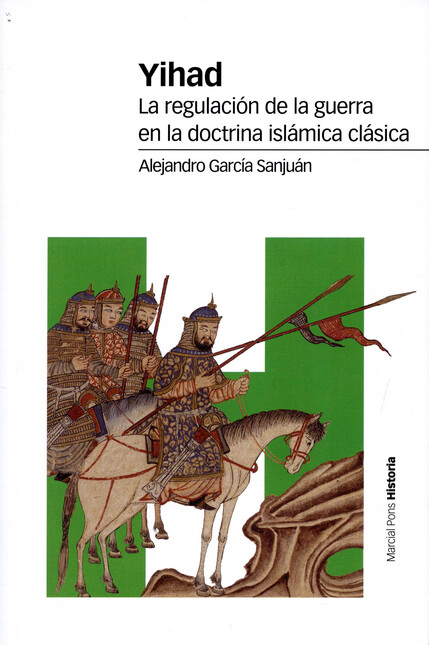 Yihad. La regulación de la gue...