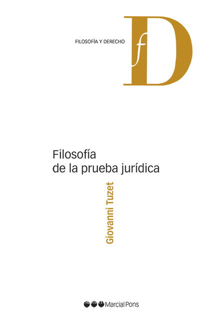 Filosofía de la prueba jurídic...