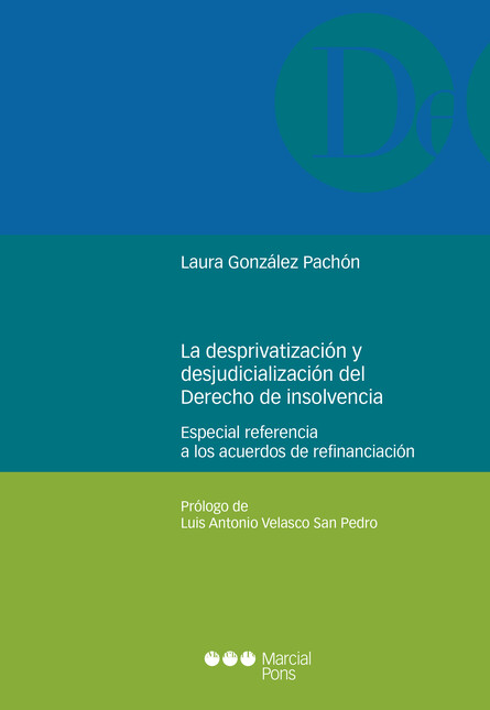 La desprivatización y desjudic...