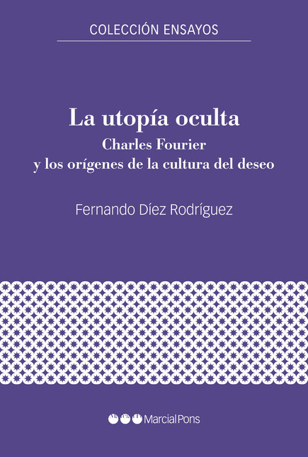 La utopía oculta. Charles Four...