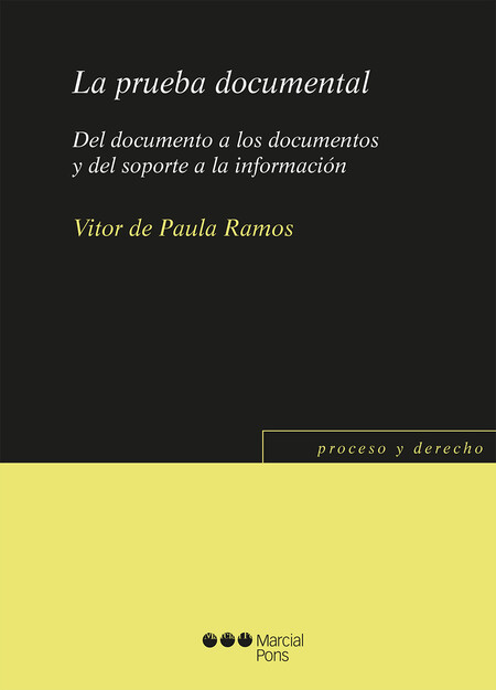 La prueba documental. Del docu...