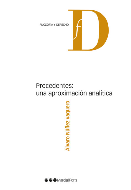 Precedentes: una aproximación ...