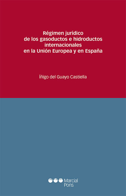 Régimen jurídico de los gasodu...