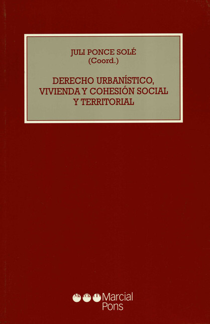Derecho urbanístico, vivienda ...