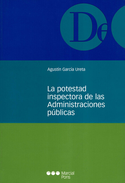 La potestad inspectora de las ...