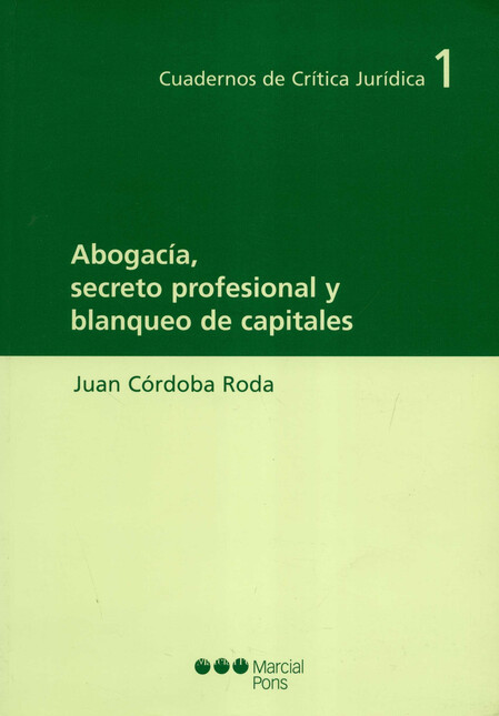 Abogacía, secreto profesional ...