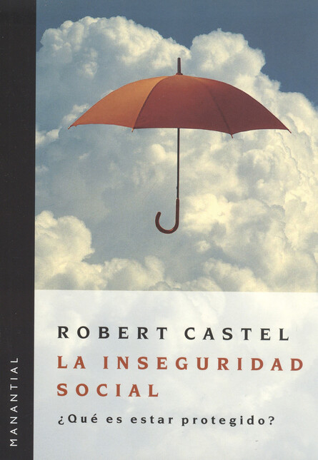 La inseguridad social ¿Qué es ...