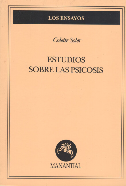Estudios sobre las psicosis
