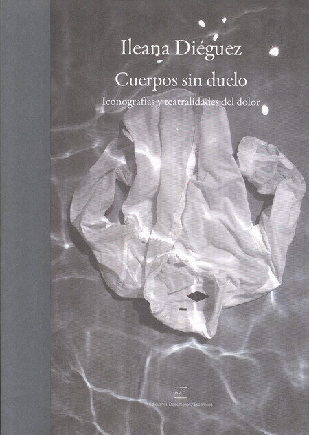 Cuerpos sin duelo. Iconografía...