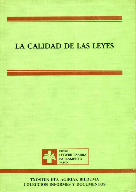 La calidad de las leyes