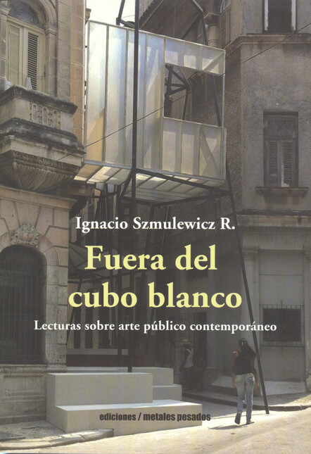 Fuera del cubo blanco. Lectura...