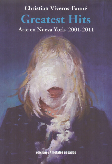 Greatest Hits. Arte en Nueva Y...