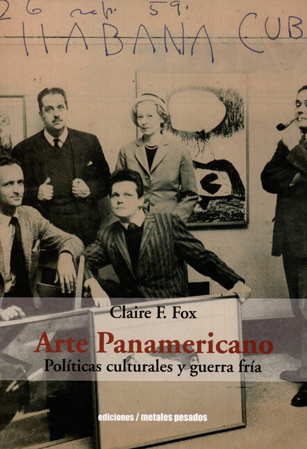 Arte panamericano. Políticas c...