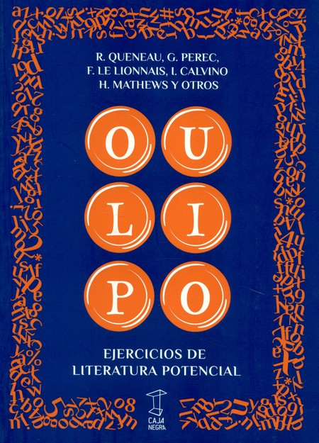 Oulipo. Ejercicios de literatu...