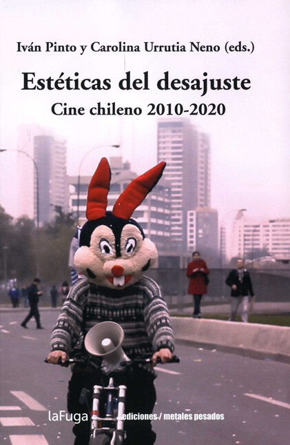 Estéticas del desajuste. Cine ...