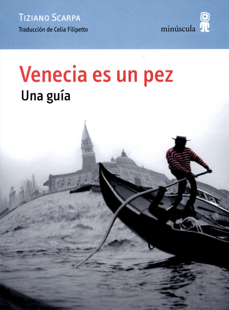Venecia es un pez. Una guía
