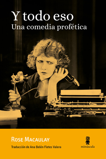 Y todo eso. Una comedia profét...