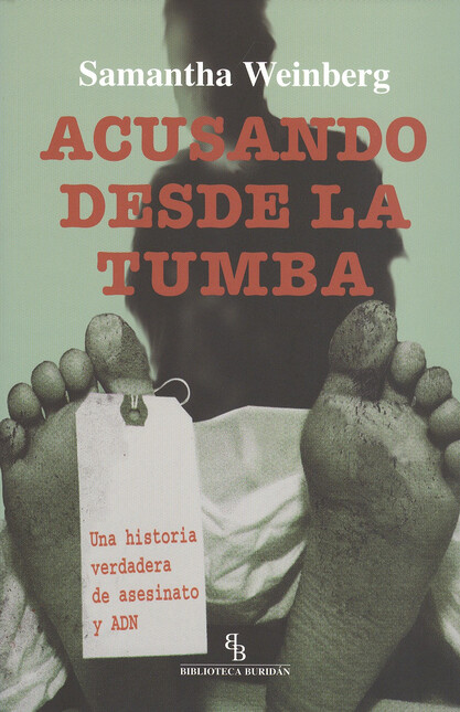 Acusando desde la tumba