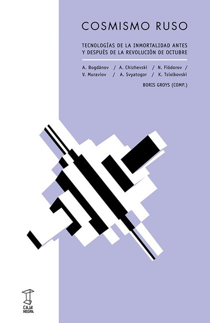 Cosmismo ruso. Tecnologías de ...