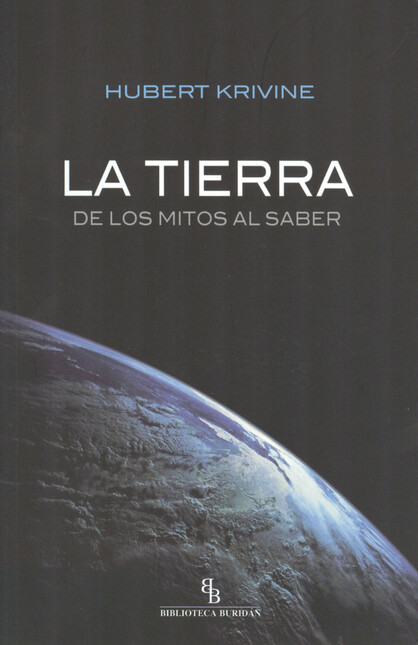 La tierra. De los mitos al sab...