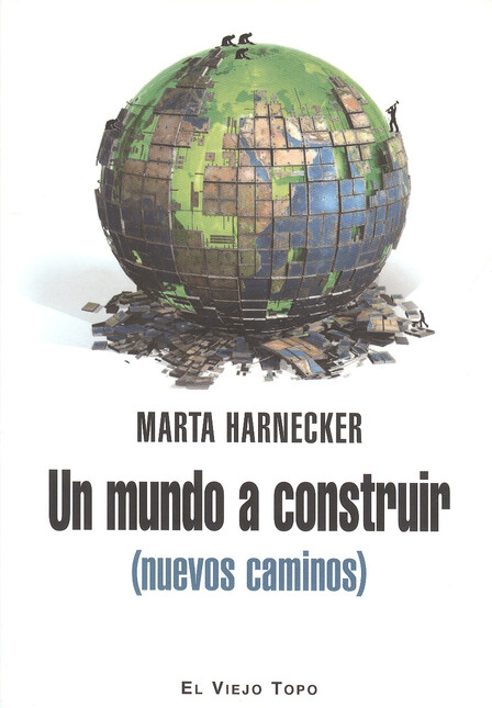 Un mundo a construir. (Nuevos ...