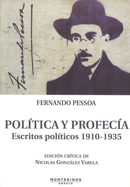 Política y profecía. Escritos ...