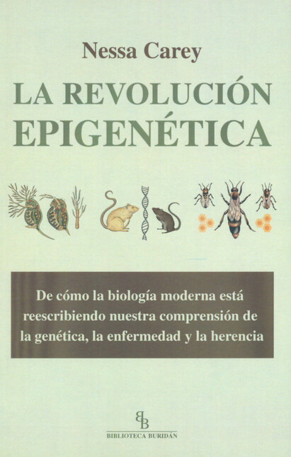 La revolución epigénetica. De ...