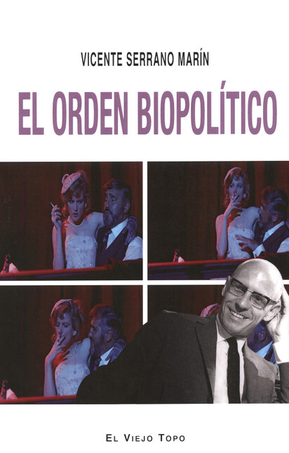 El orden biopolítico