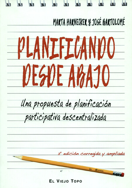 Planificando desde abajo. Una ...