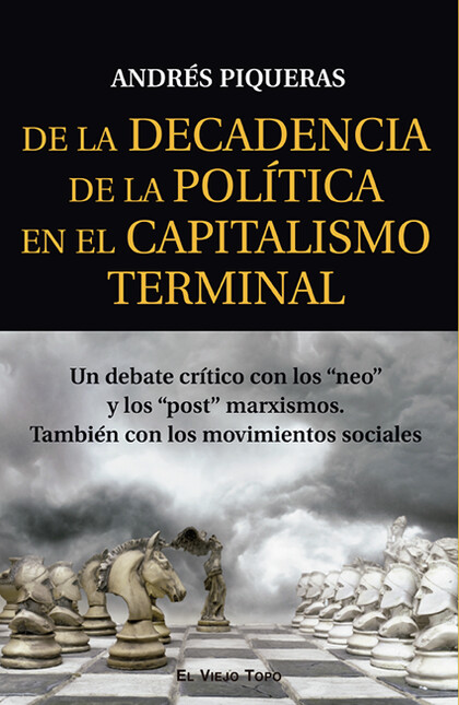 De la decadencia de la polític...