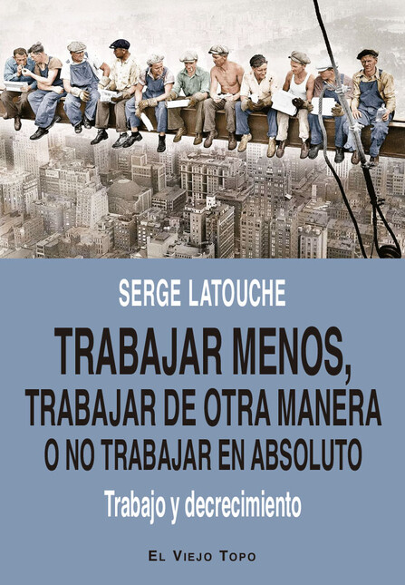 Trabajar menos, trabajar de ot...