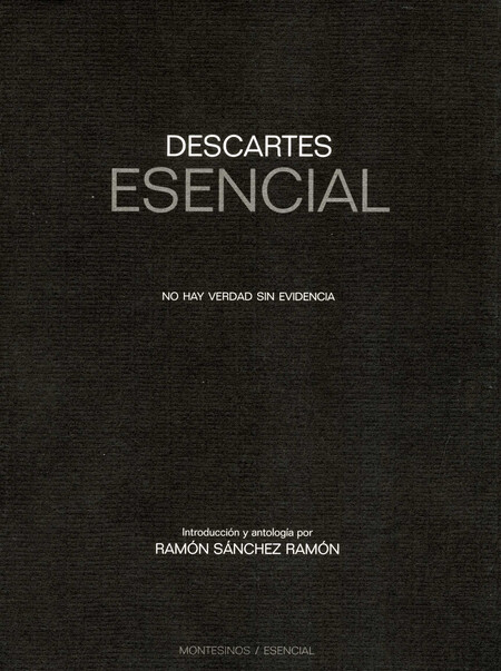 Descartes esencial. No hay ver...