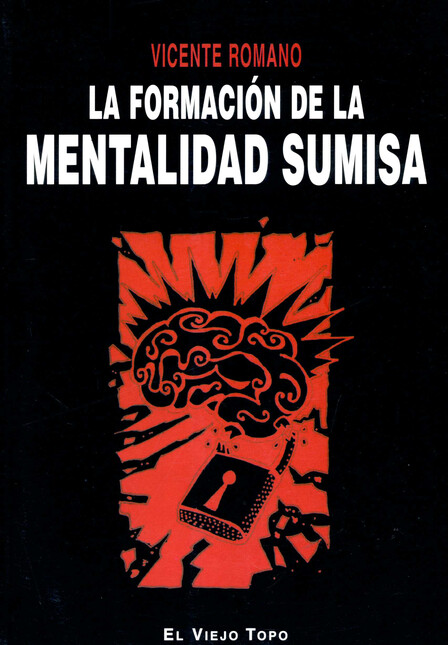 La formación de la mentalidad ...