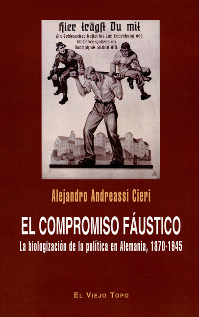 El compromiso fáustico. La bio...