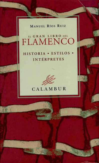 El gran libro del flamenco, Vo...