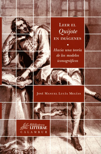 Leer el Quijote en imágenes. H...