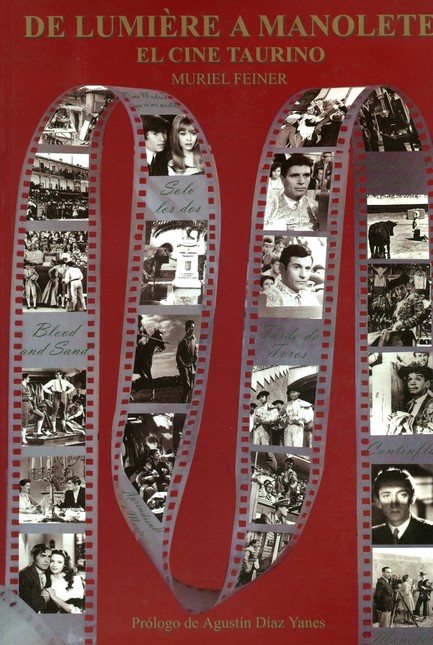 De Lumière a Manolete. El cine...