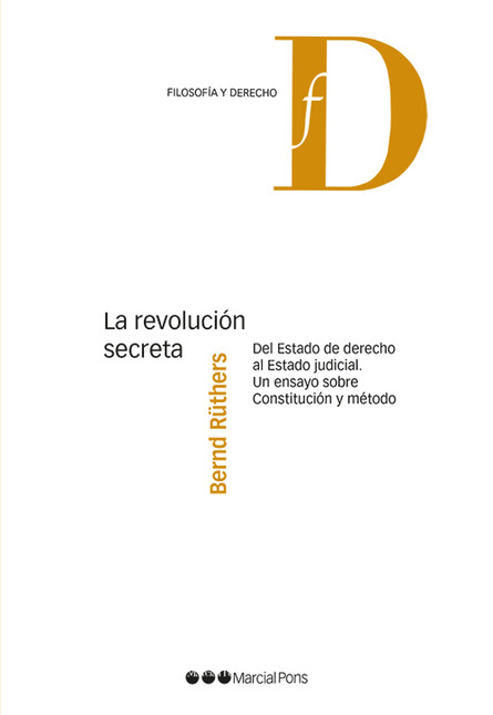 La revolución secreta. Del Est...
