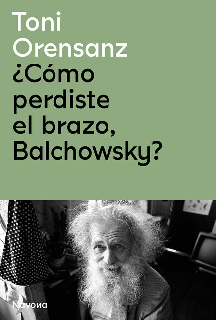 ¿Cómo perdiste el brazo, Balch...