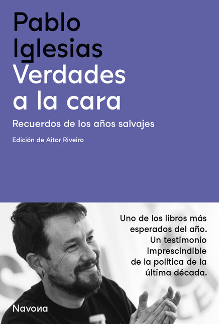 Verdades a la cara. Recuerdos ...