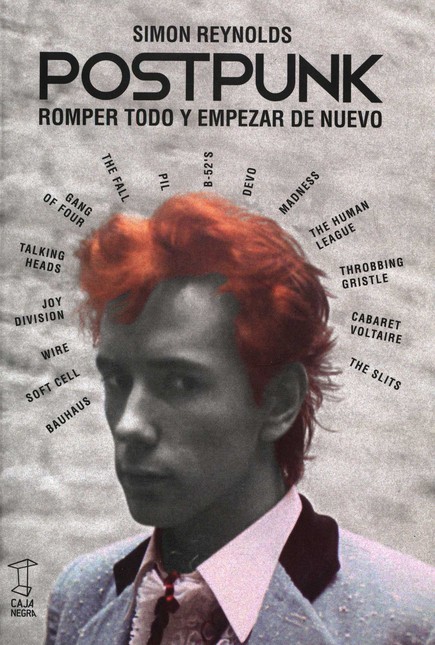 Postpunk. Romper todo y empeza...