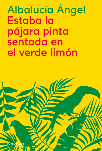 Estaba la pájara pinta sentada...