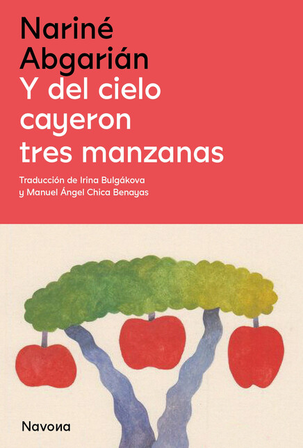 Y del cielo cayeron tres manza...
