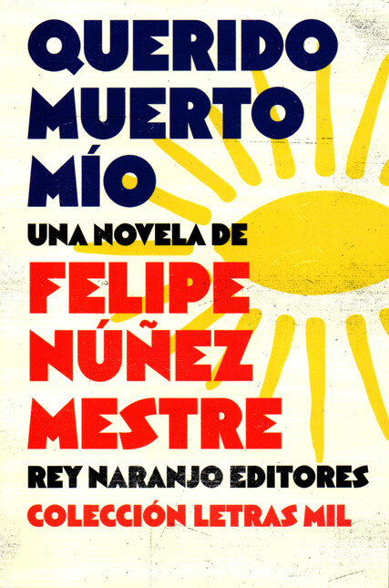 Querido muerto mío