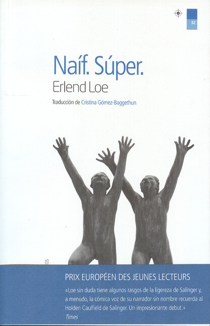 Naíf. Súper.