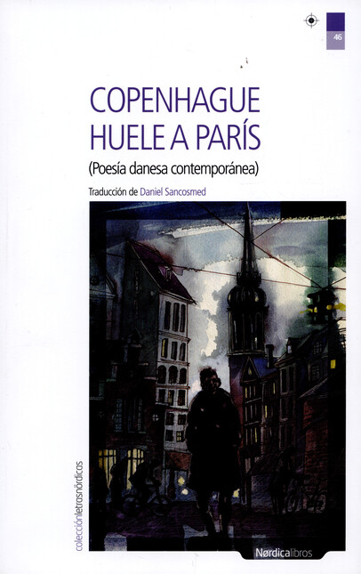 Copenhague huele a París. (Poe...