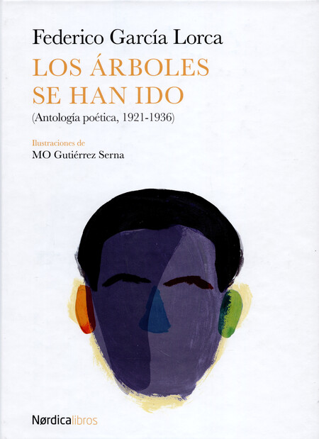 Los árboles se han ido (antolo...