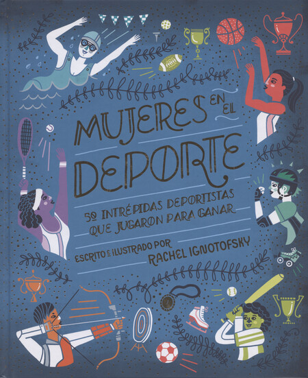 Mujeres en el deporte. 50 Intr...