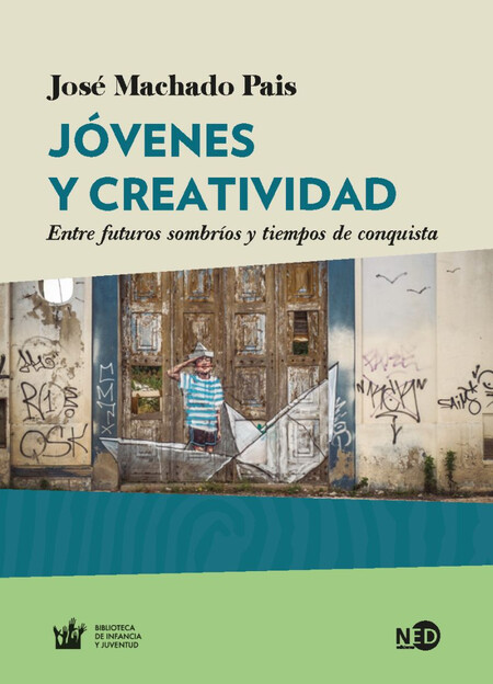 Jóvenes y creatividad. Entre f...